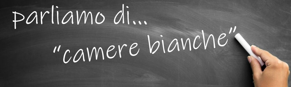 parliamo di camere bianche 1000