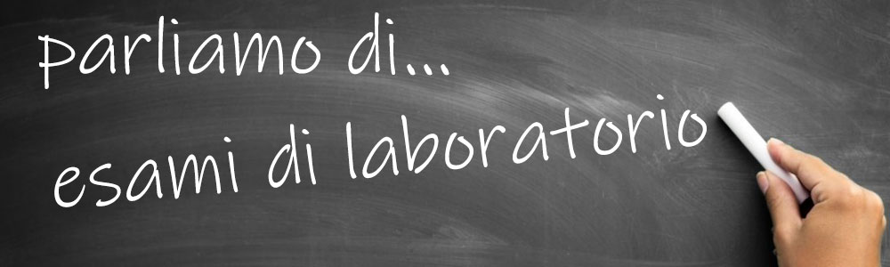 parliamo di esami laboratorio 1000